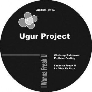 Ugur Project - I Wanna Freak You [Vi Tva]
