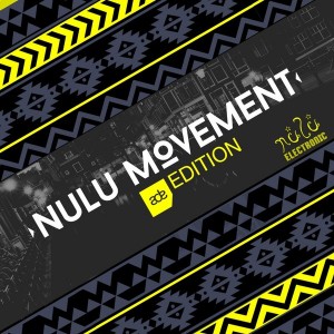 Various Artists - Nulu Movement Ade Edition 2 [NULU ELECTRONIC]