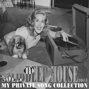 Various Artists - Solid Deep House 2015 [GR8 AL Music]