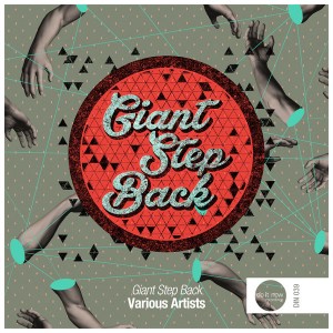 Various - Giant Step Back [Do It Now Recordings]