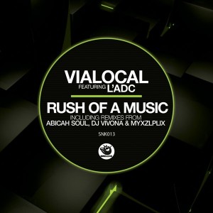 Vialocal feat. L'adc - Rush Of A Music [Sunclock]
