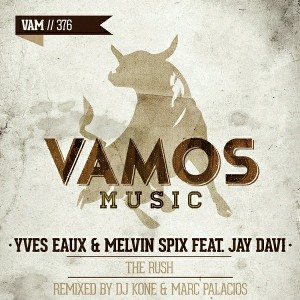 Yves Eaux & Melvin Spix feat. Jay Davi - The Rush [Vamos Music]