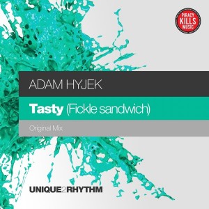 Adam Hyjek - Tasty (Fickle Sandwich) [Unique 2 Rhythm]