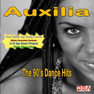 Auxilia - The 90's Dance Hits (feat. Black Connection) [DEA Records]