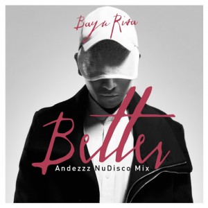 Bayu Risa - Better (Andezzz NuDisco Mix) [Laxity Recordings]