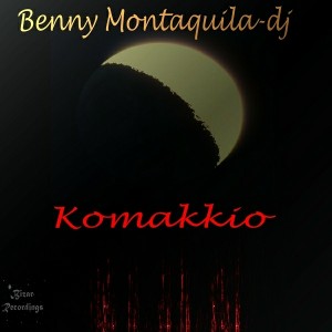 Benny Montaquila DJ - Komakkio [Bizar Recordings]