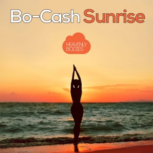 Bo-Cash - Sunrise [Heavenly Bodies Records]