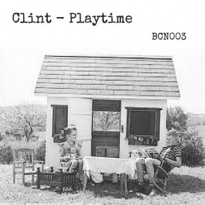Clint - Playtime [Big City Nights]