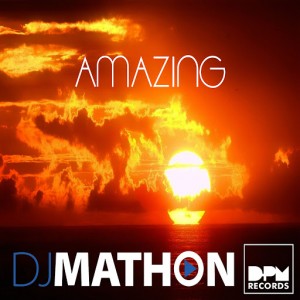 DJ Mathon - Amazing [D.P.M.Records]