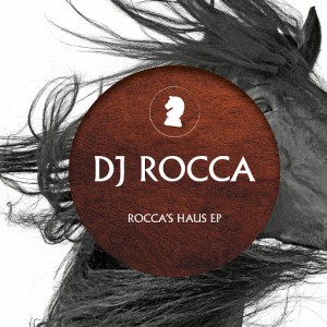 DJ Rocca - Rocca's Haus EP [Save The Black Beauty]
