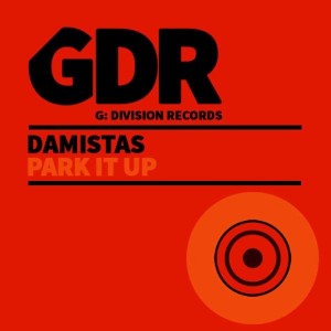 Damistas -  Part It Up [GDivision Records]