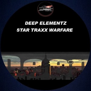 Deep Elementz - Star Traxx Warfare [Night Scope Deep Exclusive Traxx]