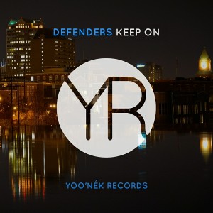 Defenders - Keep On [Yoo'nek Records]