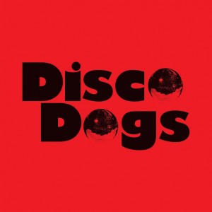 Disco Dogs - The Red Dog [Three Hands]