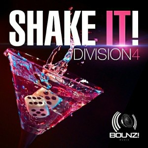 Division 4 - Shake It! [Bounz!]