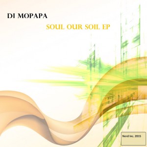 Dj Mopapa - Soul Our Soil [Nerd Inc.]