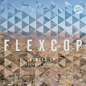 Flex Cop - Cursed E.P [Onelove]