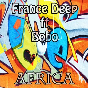 France Deep Feat. Bobo - Africa [Sound Slaves Music]