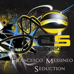 Francesco Messineo - Seduction [DSRECORDING]