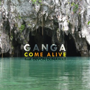 Ganga - Come Alive (feat. Devon Dunaway) [KID Recordings]