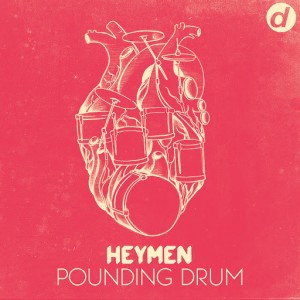 Heymen - Pounding Drum [D Vision]