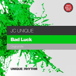 Jc Unique - Bad Luck [Unique 2 Rhythm]