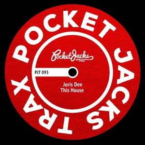 Joris Dee - This House [Pocket Jacks Trax]
