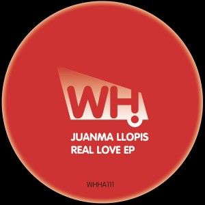Juanma Llopis - Real Love EP [What Happens]
