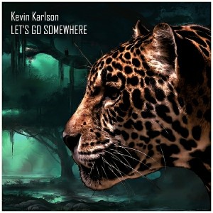 Kevin Karlson - Let's Go Somewhere [Deep Strips]