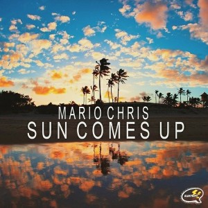 Mario Chris - Sun Comes Up [Elektrify Records]
