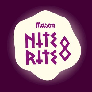 Mason - Nite Rite Eight [Animal Language]