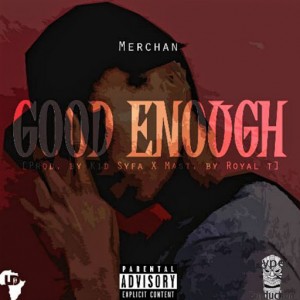 Merchan - Good Enough [Hyper Production (SA)]