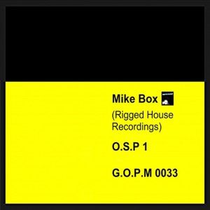 Mike Box - O.S.P 1 [Grame'o'phone Music]