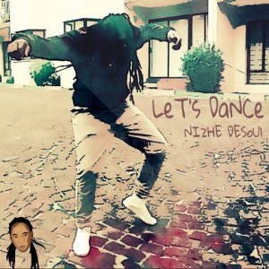 Nizhe DeSoul - Let's Dance [Afrika Borwa Records]