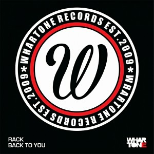 Rack - Back To You [Whartone Records]