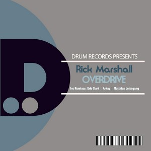Rick Marshall - Overdrive [DRUM]