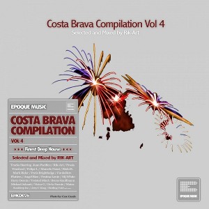 Rik-Art - Costa Brava Compilation, Vol. 4 (Selected and Mixed by Rik-Art) [Epoque Music]
