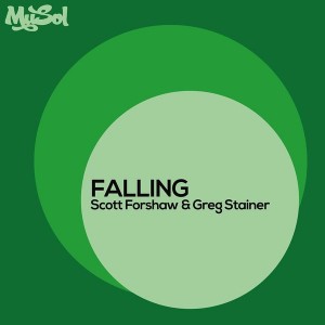 Scott Forshaw & Greg Stainer - Falling [Musol Recordings]