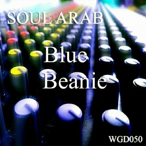 Soul Arab - Blue Beanie EP [We Go Deep]