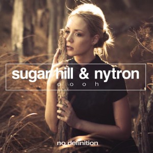 Sugar Hill & Nytron - Oooh EP [No Definition]