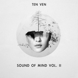 Ten Ven - Sound Of Mind Vol. 2 [Noir Music]