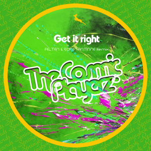 The Cosmic Playerz - Get It Right Rework 2015 [Springbok Records]