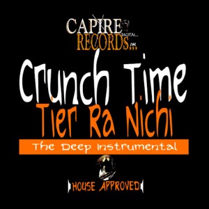 Tier Ra Nichi - Crunch Time [Capire Records]