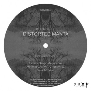 Tim Dimitrius - Distorted Manta [D.U.M.P]