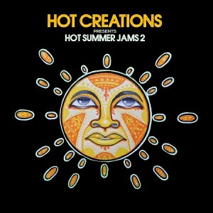 Various Artists - Hot Summer Jams 2 [Hot Creations]