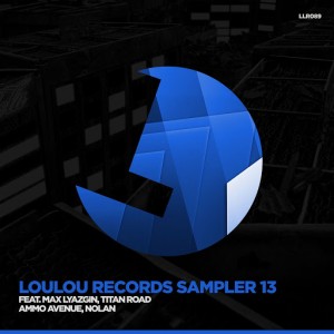 Various Artists - LouLou Records Sampler Vol, 13 [Loulou Records]