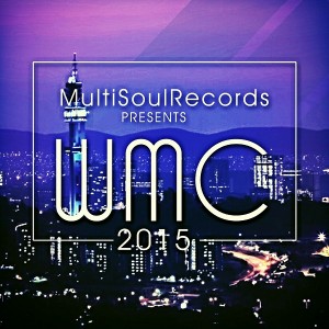 Various Artists - Multi Soul Records Presents WMC 2015 Sampler [Multi Soul Records]