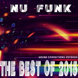Various Artists - Nu Funk The Best Of 2015 [Sound-Exhibitions-Records]