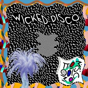 Various Artists - Wicked Disco [Tom Tom Disco]