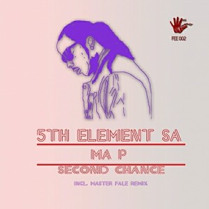 5Th Element SA feat.Map - Second Chance [5th Element Entertainment]